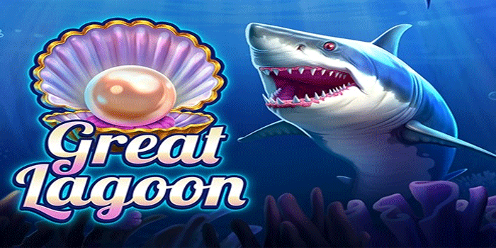 Strategi Jitu Meraih Kemenangan Besar Slot Great Lagoon
